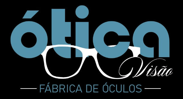 Ótica Visão - Fábrica de Óculos